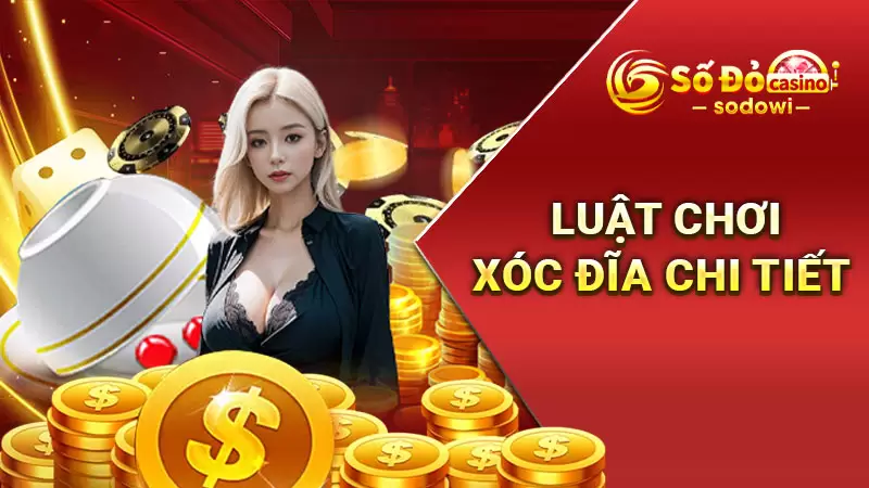 Mẹo chơi xóc đĩa bất bại, thắng lớn 100% từ các cao thủ